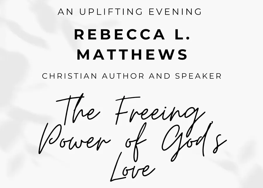 The Freeing Power of God’s Love